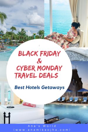 Black Friday & Cyber Monday Travel Deals | Best Hotels Getaways